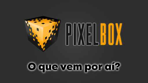 O que vem por aí
